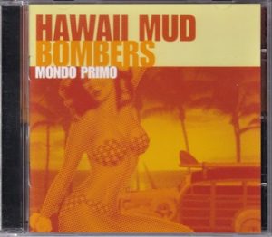 Hawaii Mud Bombers