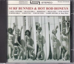 Surf Bunnies & Hot Rod Honeys