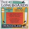 The Longboards - Dragger Joe   (7") - Image 2