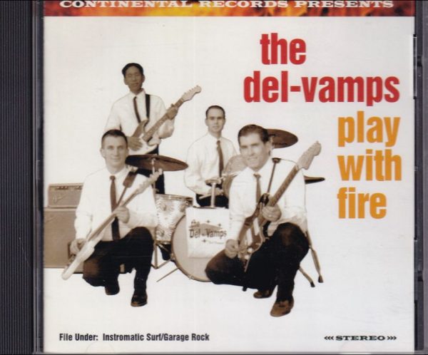 The Del-Vamps - Play with Fire   (CD)