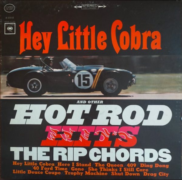 The Rip Chords - Hey Little Cobra  (LP)