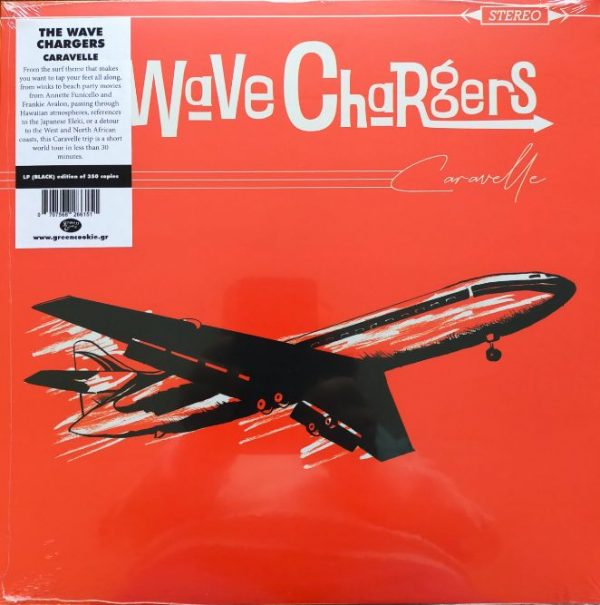 The Wave Chargers - Caravelle  (LP)