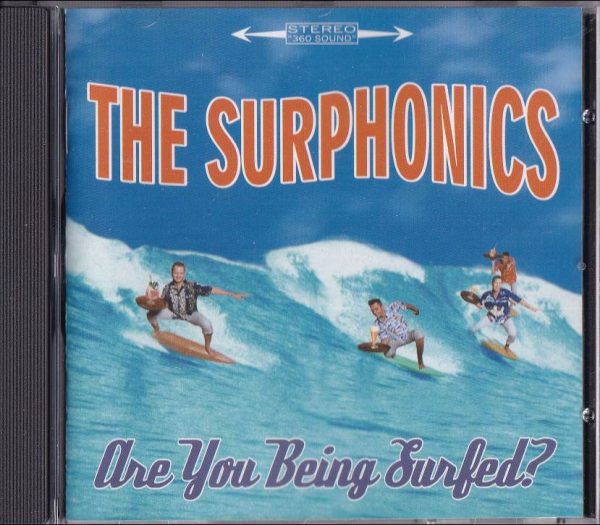 The Surphonics - Are You Being Surfed?   (CD)