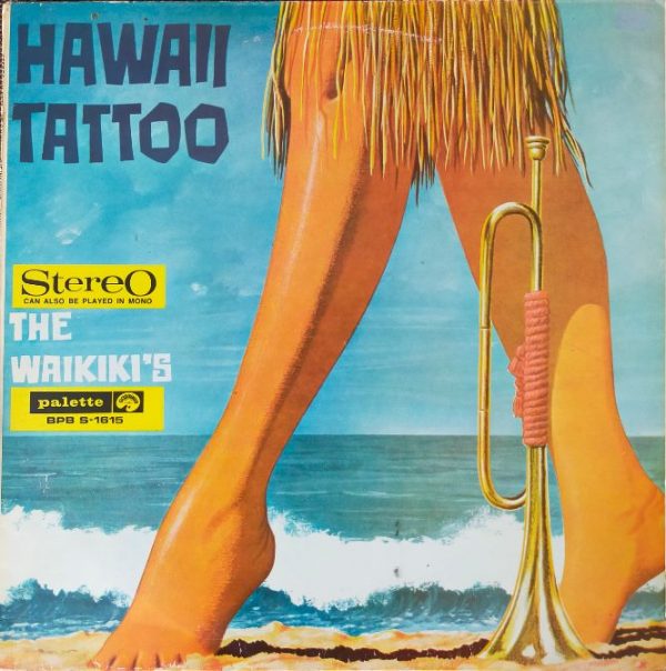 The Waikiki's - Hawaii Tattoo   (LP)