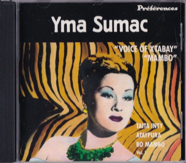 Yma Sumac - Préférences  Vol. 1   (CD)