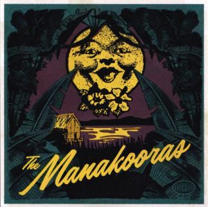 The Manakooras - The Manakooras   (7")