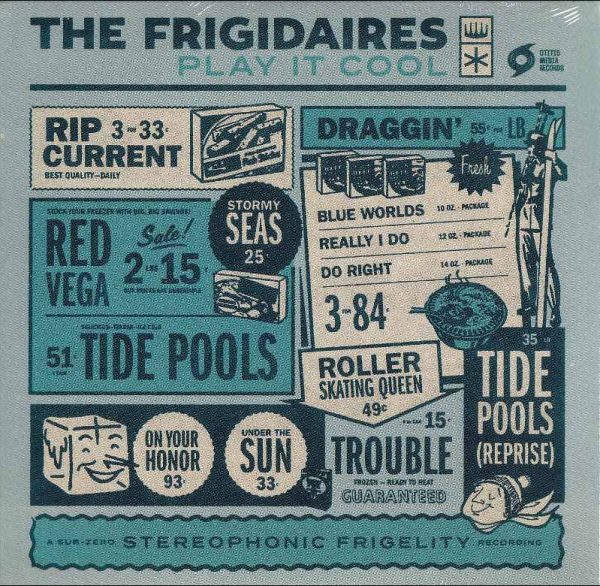 The Frigidaires - Play it Cool   (CD)