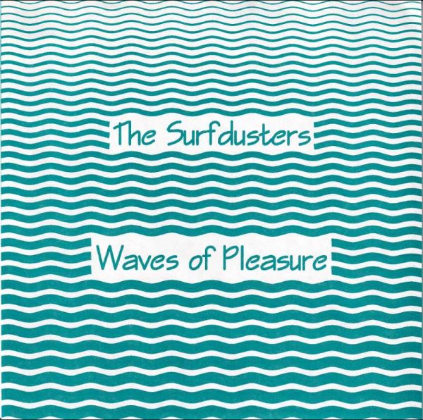 The Surfdusters - Waves of Pleasure   (7")