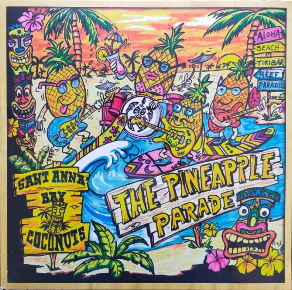 Sant Anna Bay Coconuts - The Pineapple Parade   (LP)