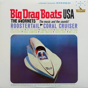 The Hornets - Big Drag Boats USA   (LP)