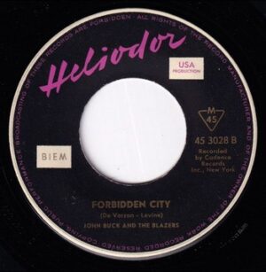 John Buck and The Blazers - Forbidden City   (7")
