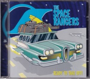 The Space Rangers - Ready to Take off!   (CD)