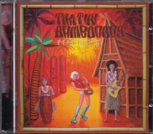 The Tiki Tiki Bamboooos - Tiki Tiki Bamboooos   (CD)
