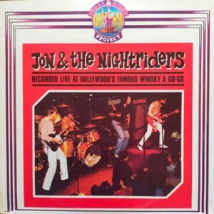 Jon & The Nightriders - Live at The Wisky A Go-Go   (LP)