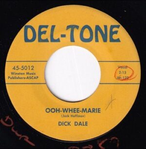 Dick Dale - Ooh-Whee-Marie   (7")