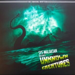 Sys Malakian - Unknown Creatures   (LP)