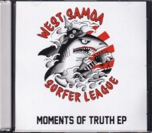 West Samoa Surfer League - Moments of Truth EP   (CD)
