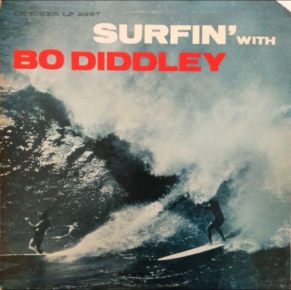 Bo Diddley - Surfin' with Bo Diddley   (LP)