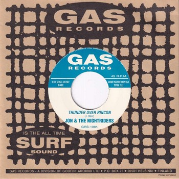 Jon & The Nightriders - Thunder over Rincon   (7")
