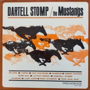 The Mustangs - Dartell Stomp   (LP)