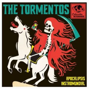 The Tormentos - Apocalipsis Instromundial   (7")