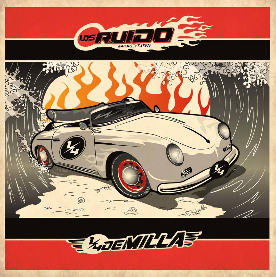 Los Ruido - 1/4 de Milla   (7")