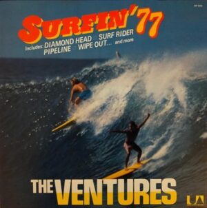 The Ventures - Surfin' 77 (LP)