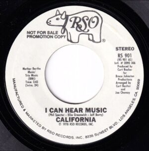 California - I Can Hear Music   (7")